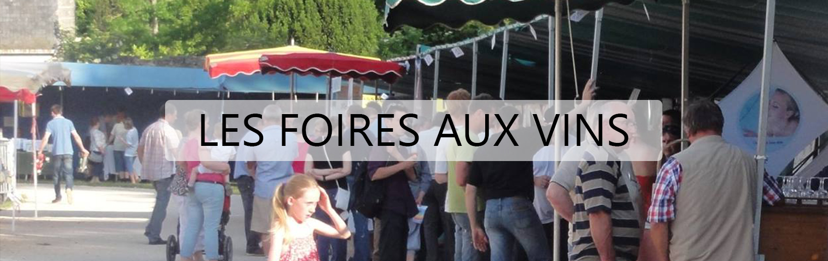 Les foires aux Vins